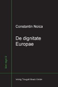 Cover-Bild zum Titel 'De dignitate Europae' von 'Constantin Noica'