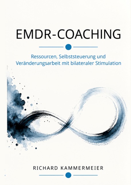 EMDR-Coaching - Richard Kammermeier