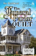 Cover-Bild zum Titel 'The Funeral Parlor Quilt' von 'Ann Hazelwood'