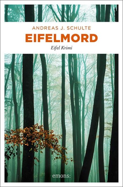 Eifelmord - Andreas J. Schulte