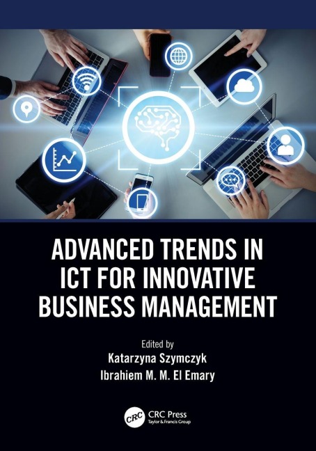 Advanced Trends in ICT for Innovative Business Management - 