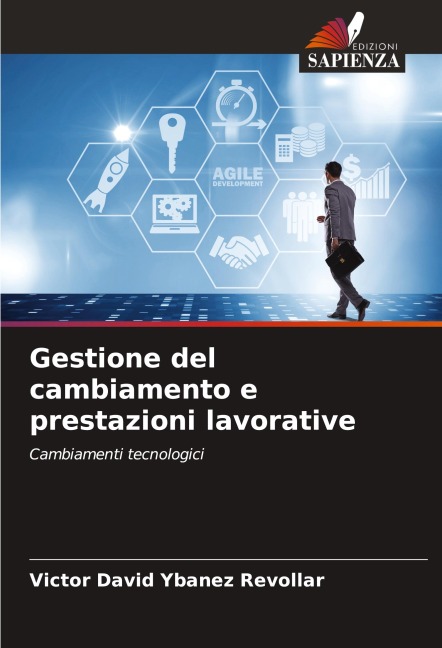 Gestione del cambiamento e prestazioni lavorative - Victor David Ybañez Revollar
