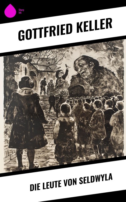 Die Leute von Seldwyla - Gottfried Keller
