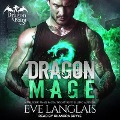 Cover-Bild zum Titel 'Dragon Mage Lib/E' von 'Eve Langlais'