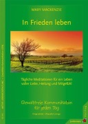 Cover-Bild zum Titel 'In Frieden leben' von 'Mary Mackenzie'
