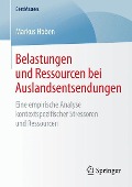 Belastungen und Ressourcen bei Auslandsentsendungen - Markus Hoben