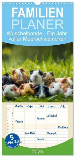 Familienplaner 2026 - Wuschelbande - Ein Jahr voller Meerschweinchen mit 5 Spalten (Wandkalender, 21 x 45 cm) CALVENDO - 