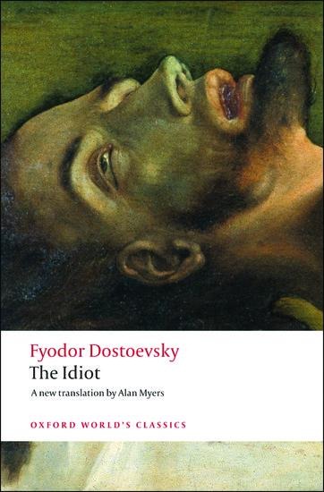 Idiot - Fyodor Dostoevsky, Fjodor Michailowitsch Dostojewski