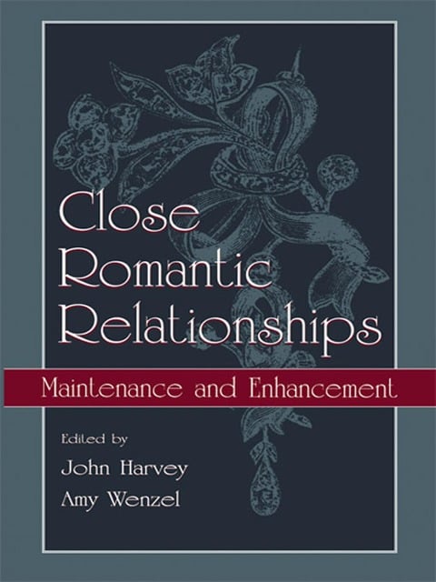 Close Romantic Relationships - 