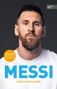 Cover-Bild zum Titel 'MESSI. Die ultimative Biografie des Weltmeisters' von 'Guillem Balagué'