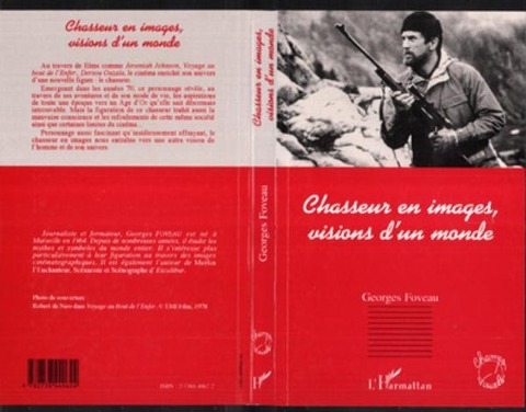 Chasseur en images, visions d'un monde - Foveau