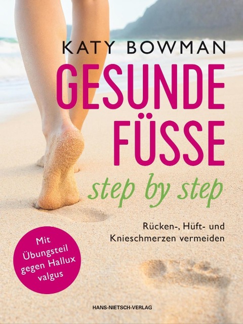Gesunde Füße - step by step - Katy Bowman