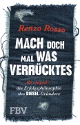 Cover-Bild zum Titel 'Mach doch mal was Verrücktes!' von 'Rosso Renzo'