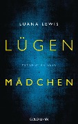 Cover-Bild zum Titel 'Lügenmädchen' von 'Luana Lewis'