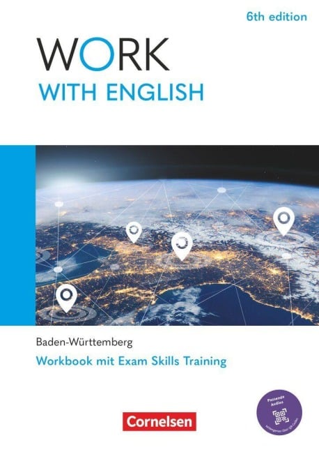 Work with English A2-B1 - 6th edition - Baden-Württemberg - Arbeitsheft mit Lösungsbeileger - Steve Williams, Zoe Thorne, James Abram