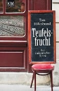 Cover-Bild zum Titel 'Teufelsfrucht' von 'Tom Hillenbrand'