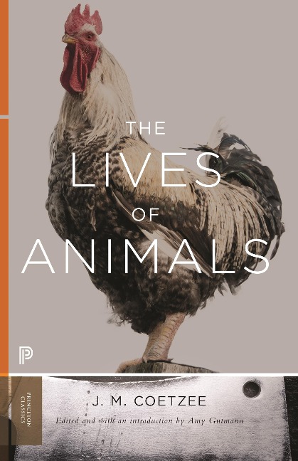 The Lives of Animals - J M Coetzee