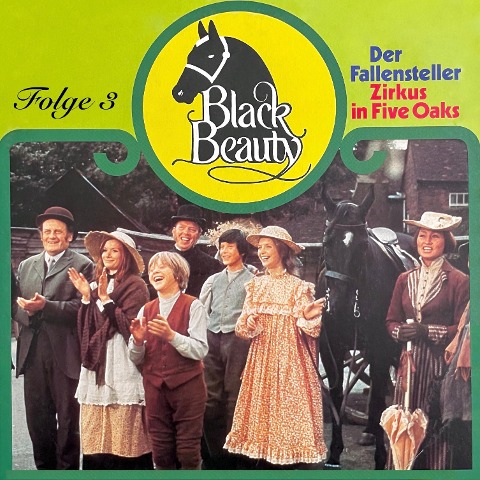 Der Fallensteller / Zirkus in Five Oaks - Margarita Meister, Anna Sewell