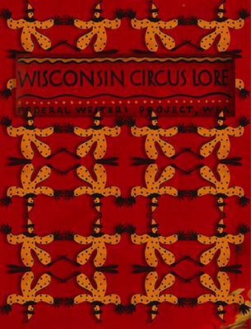 Wisconsin Circus Lore - Dorothy Moulding Brown
