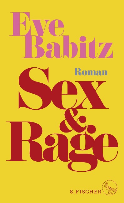 Sex & Rage - Eve Babitz