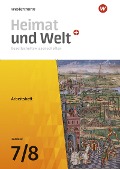 Heimat und Welt Plus Gesellschaftswissenschaften 7 / 8. Arbeitsheft. Für das Saarland - 