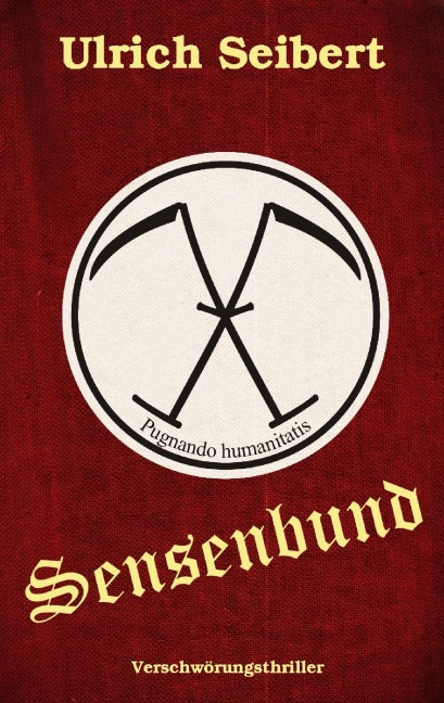 Sensenbund - Ulrich Seibert