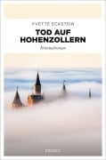 Cover-Bild zum Titel 'Tod auf Hohenzollern' von 'Yvette Eckstein'