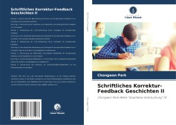Schriftliches Korrektur-Feedback Geschichten II - Chongwon Park