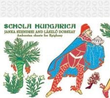 Ambrosian Chants for Epiphany - Schola Hungarica