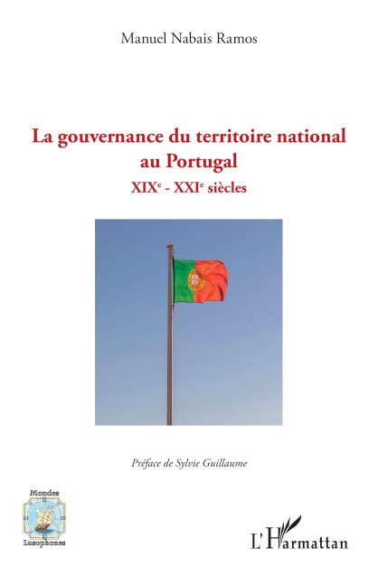 La gouvernance du territoire national au Portugal - Manuel Nabais Ramos
