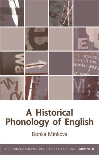 Historical Phonology of English - Donka Minkova