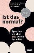 Ist das normal? - Melanie Büttner, Alina Schadwinkel, Sven Stockrahm