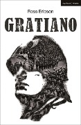 Cover-Bild zum Titel 'Gratiano' von 'Ross Ericson'