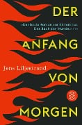 Der Anfang von morgen - Jens Liljestrand