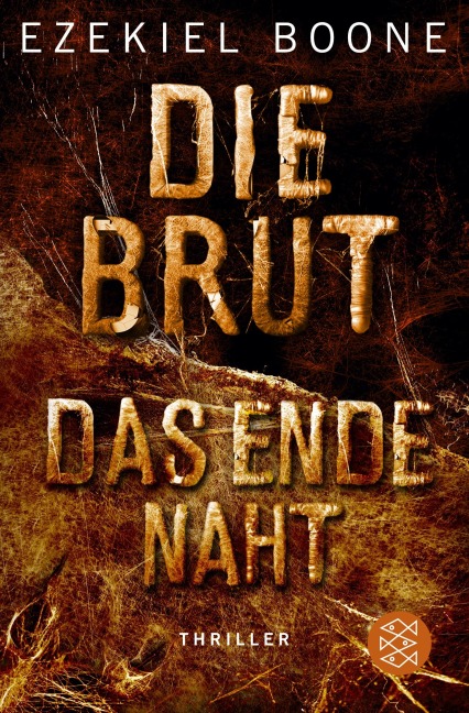 Die Brut - Das Ende naht - Ezekiel Boone