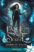 Cover-Bild zum Titel 'L'ange de la mort est de sortie' von 'Deborah Wilde'