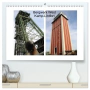 Bergwerk West Kamp-Lintfort (hochwertiger Premium Wandkalender 2026 DIN A2 quer), Kunstdruck in Hochglanz - Christine Daus