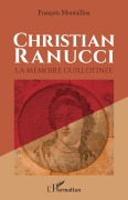 Cover-Bild zum Titel 'Christian Ranucci' von 'François Montaillou'