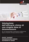 Cover-Bild zum Titel 'Valutazione dell'efficacia clinica di una singola dose di desametasone' von 'Rahul Dahake, Ramakrishna Shenoi, Aishwarya Ikhar'