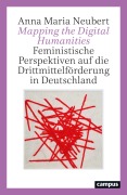Cover-Bild zum Titel 'Mapping the Digital Humanities' von 'Anna Maria Neubert'