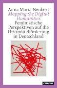 Cover-Bild zum Titel 'Mapping the Digital Humanities' von 'Anna Maria Neubert'