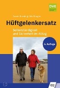 Cover-Bild zum Titel 'Hüftgelenkersatz' von 'Connie Koesling, Uta Stiegler, Doreen Krümmling'