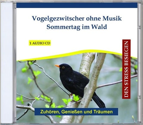 Vogelgezwitscher ohne Musik - Sommertag im Wald - 