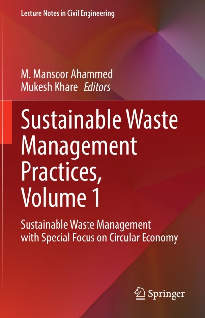 Sustainable Waste Management Practices, Volume 1 - 