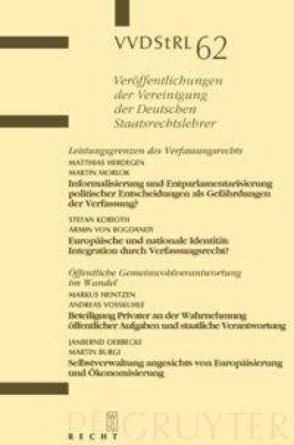 Leistungsgrenzen des Verfassungsrechts. Öffentliche Gemeinwohlverantwortung im Wandel - 