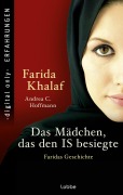 Cover-Bild zum Titel 'Das Mädchen, das den IS besiegte' von 'Farida Khalaf, Andrea C. Hoffmann'