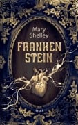 Cover-Bild zum Titel 'Frankenstein oder Der moderne Prometheus' von 'Mary Shelley'