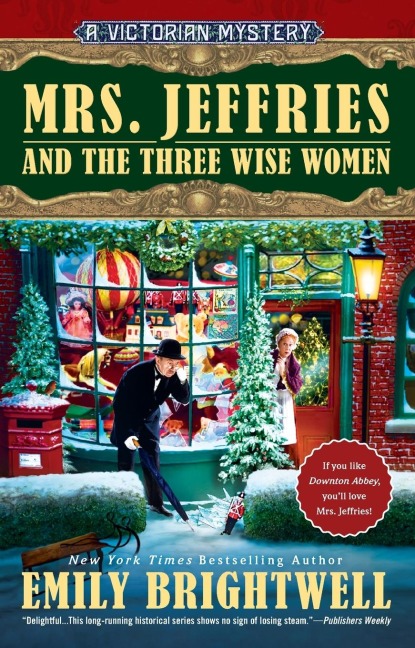 Mrs. Jeffries and the Three Wise Women - Emily Brightwell