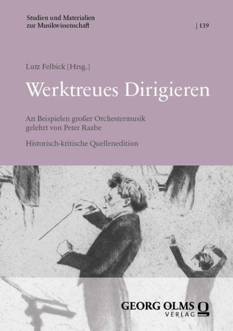 Werktreues Dirigieren - 