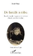 Cover-Bild zum Titel 'De famille à tribu' von 'Zorah Viola'